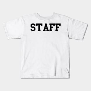 Staff Kids T-Shirt